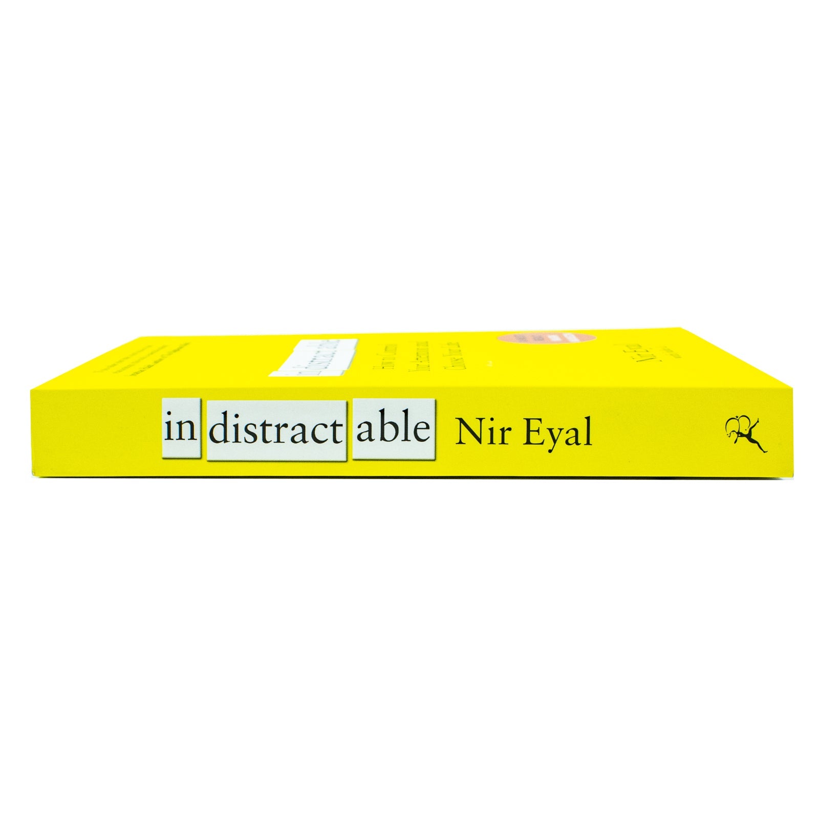 Indistractable: How to control your attention and choose your life Book By Nir Eyal