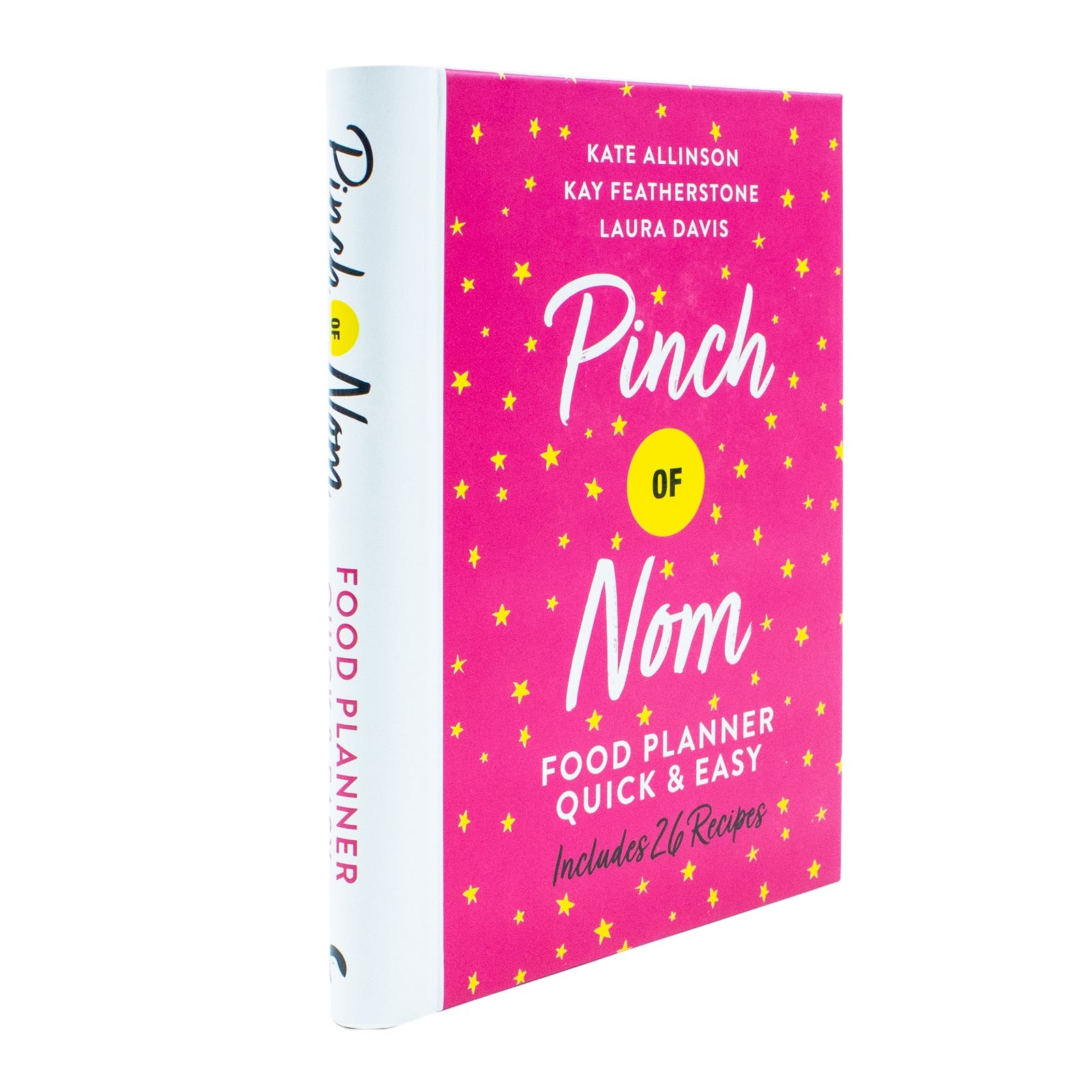Pinch of Nom Food Planner: Quick & Easy – Healthy Recipe Book for Meal Prep, Family Meals, Cooking Tips, Dinner Ideas & Nutritious Quick Recipes