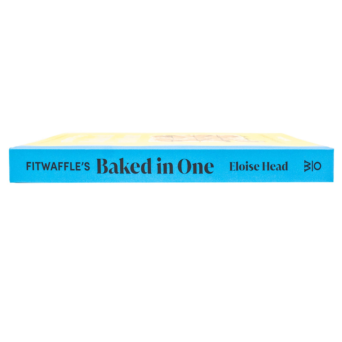 Fitwaffle's Baked In One Book: 100 one-tin cakes, bakes and desserts from the social media sensation - THE SUNDAY TIMES BESTSELLER