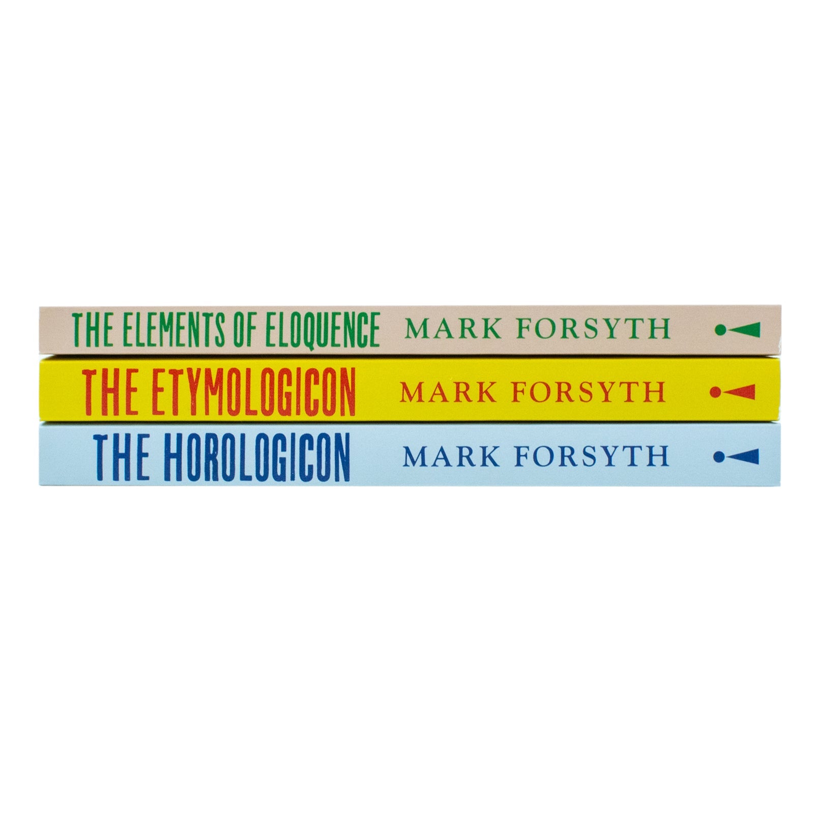Mark Forsyth 3 Book Set Collection ( The Elements Of Eloquence,The Etymologicon,The Horologicon )