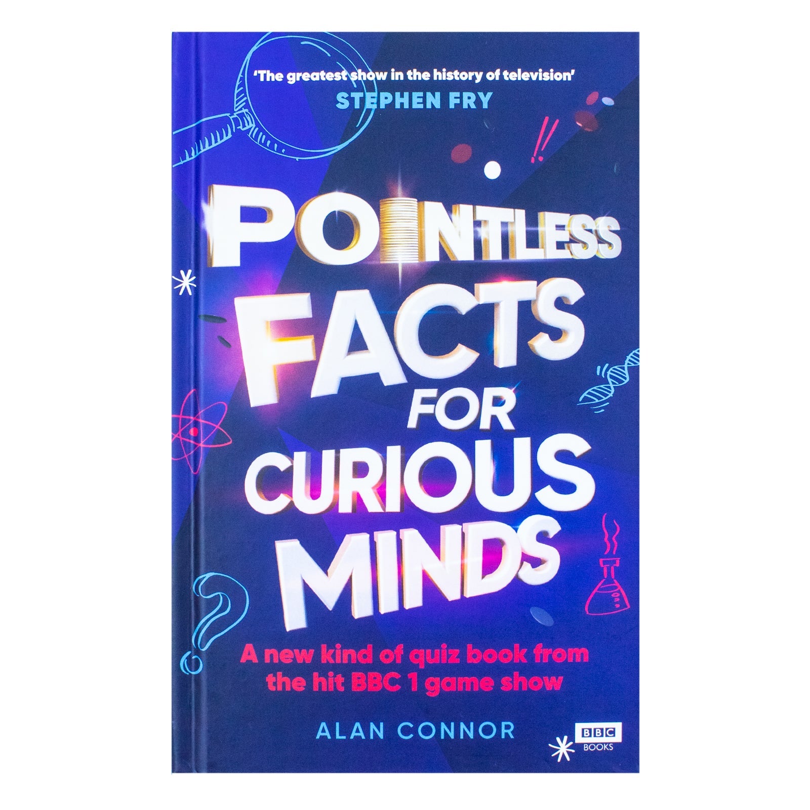Pointless Facts for Curious Minds: The Ultimate Quiz Book of Fun Trivia, Fascinating Facts & Challenges from the BBC Game Show by Alan Connor!