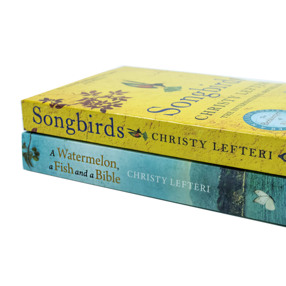 Christy Lefteri 2 Books Collection Set (Songbirds & A Watermelon, a Fish and a Bible)
