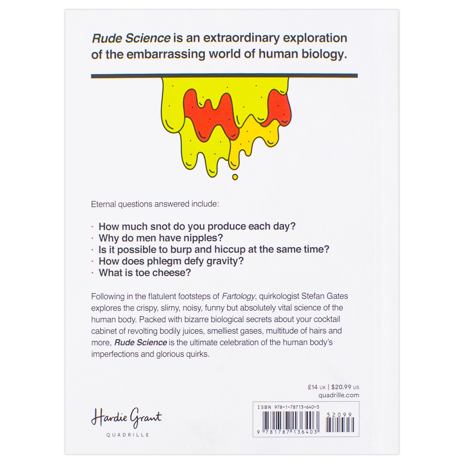 Rude Science: Everything You've Always Wanted to Know About the Science No One Ever Talks About by Stefan Gates (Hardback)
