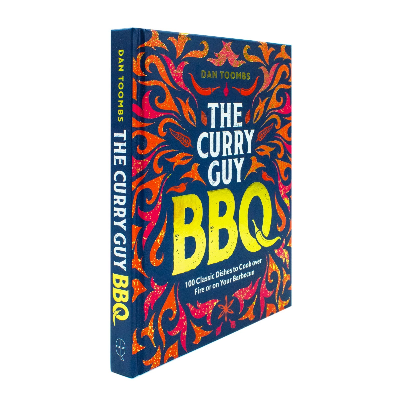 Curry Guy BBQ Book: 100 Classic Dishes to Cook Over Fire or Barbecue – Best BBQ Recipes, Grilling, Indian Flavors, Outdoor Cooking & Smoky Meals