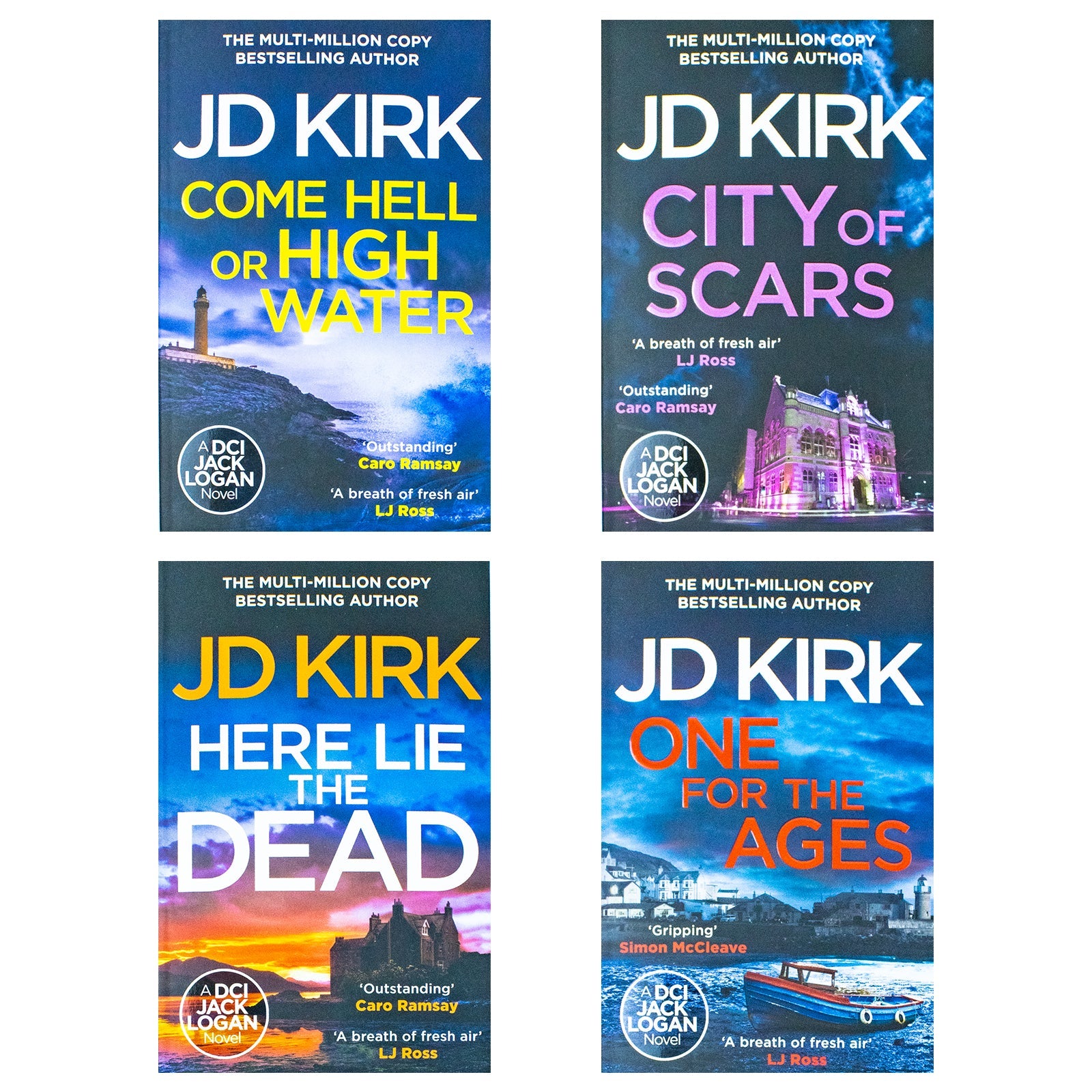 JD Kirk 4 Book Collection ( Come Hell or High Water/City of Scares/Here Lie The Dead/One For The Ages )