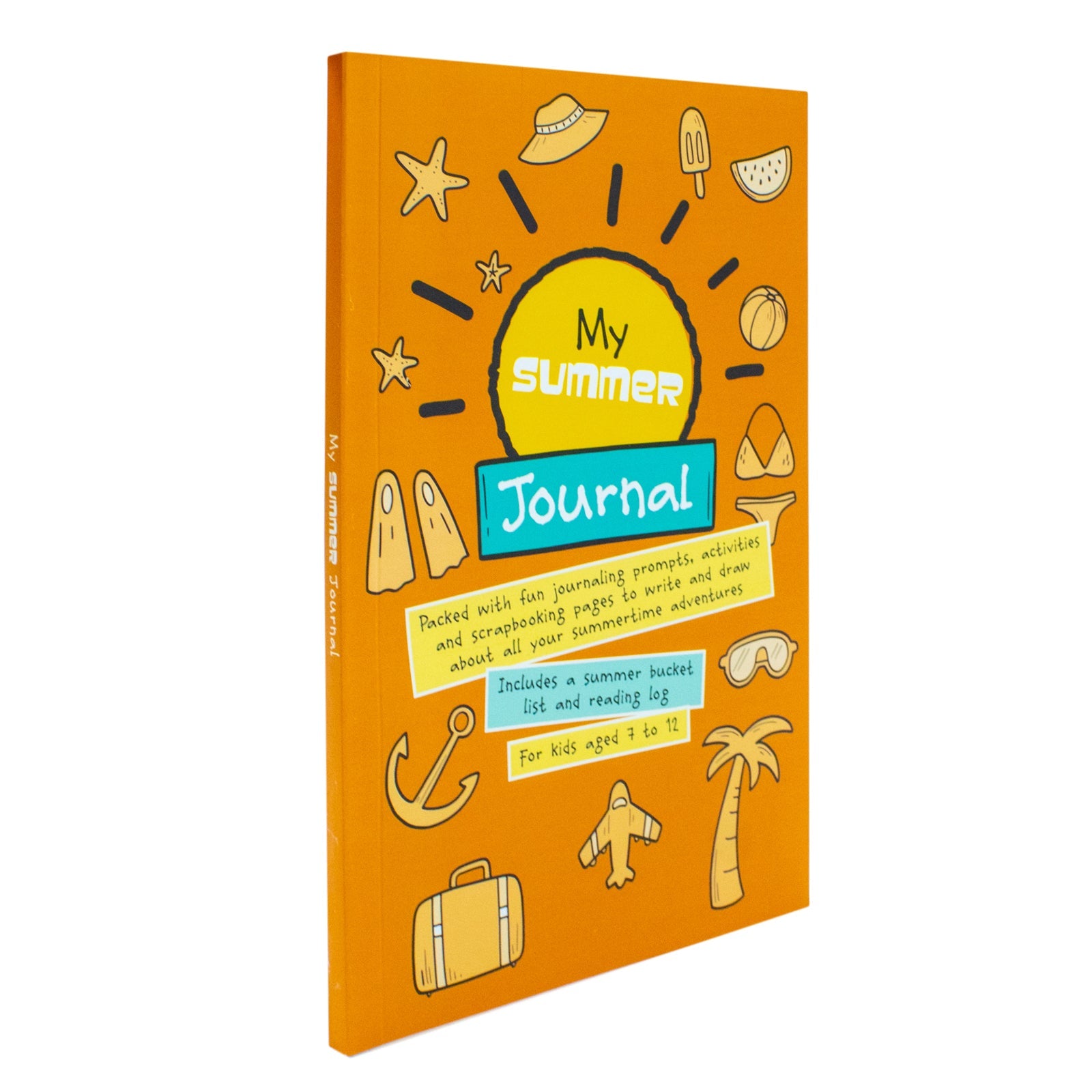 My Summer Journal: Packed with fun journaling prompts, activities and scrapbooking pages to write and draw about all your summertime adventures