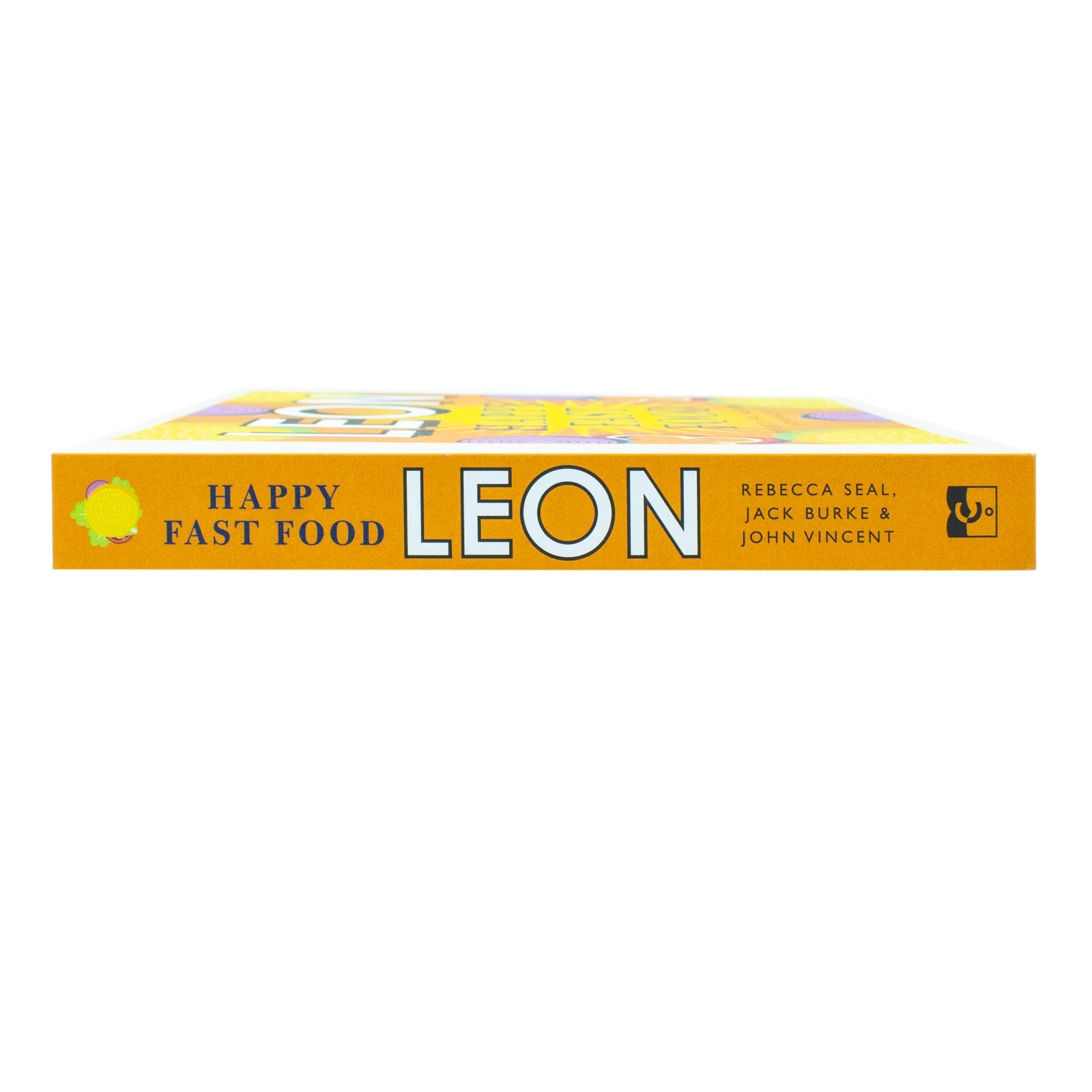Happy Leons: Leon Happy Fast Food Cookbook by Rebecca Seal & John Vincent – Easy, Healthy & Family-Friendly Recipes for Quick Meals & Home Cooking!