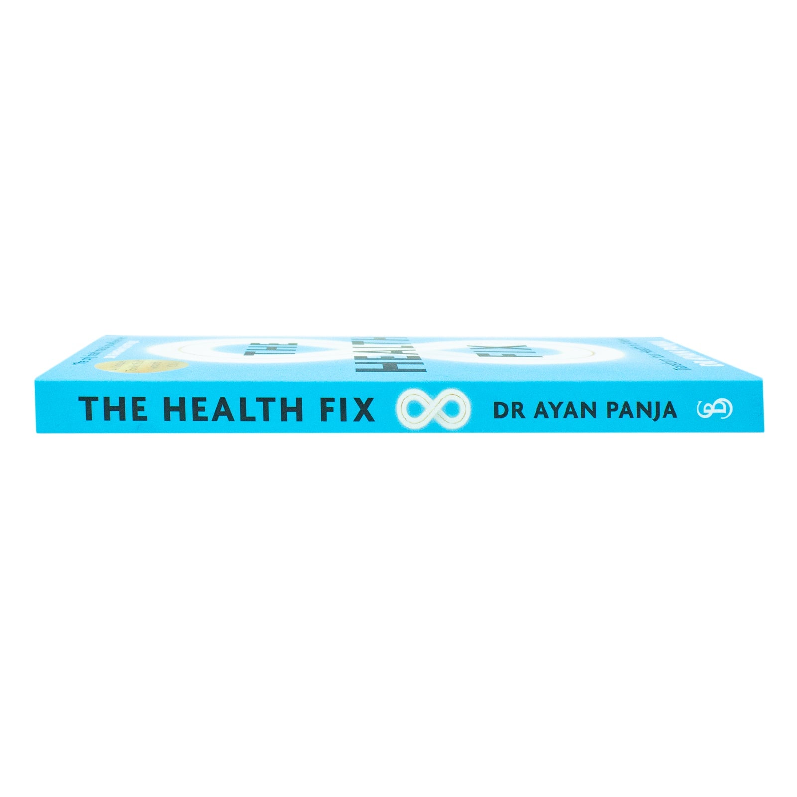 The Health Fix: Transform your Health in 8 Weeks By Dr Ayan Panja