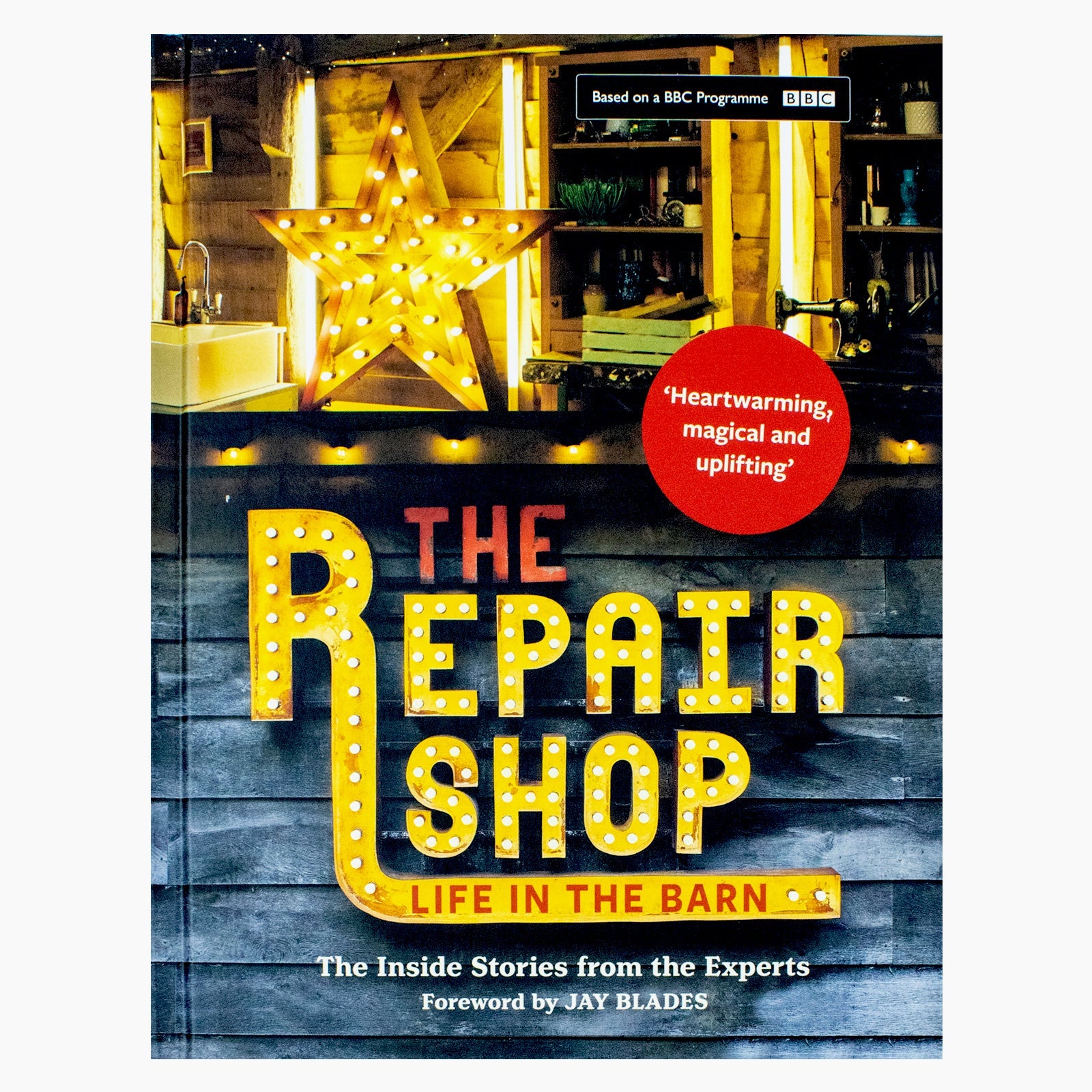 The Repair Shop, Life In The Barn, Discover Craft and Restoration By Elizabeth Wilhide & Jayne Dowle, Non Fiction, Hardback