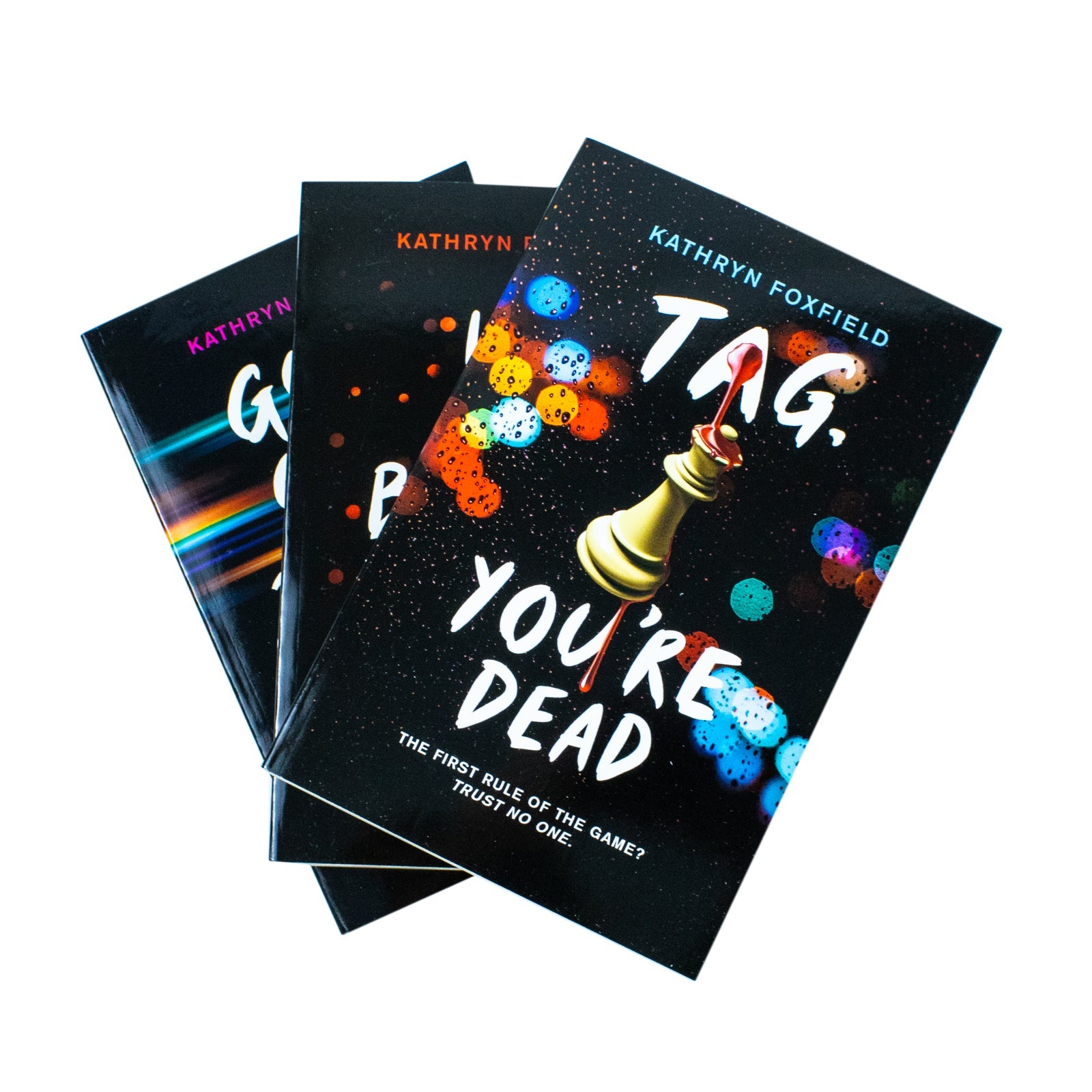 Kathryn Foxfield Collection 3 Books Box Set (It's Behind You, Good Girls Die First & Tag, You're Dead)