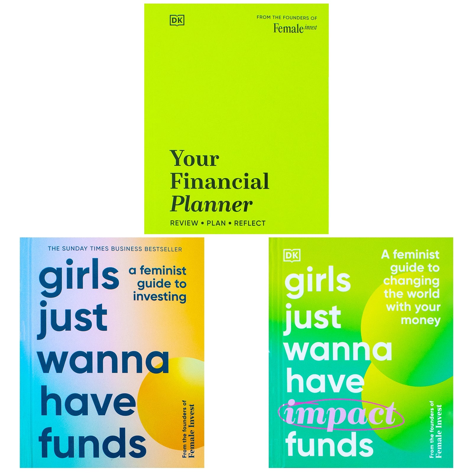 Your Financial Planner, Girls Just Wanna Have Impact Funds and Girls Just Wanna Have Funds By Camilla Falkenberg, Emma Due Bitz, Anna-Sophie Hartvigsen 3 Books Collection Set