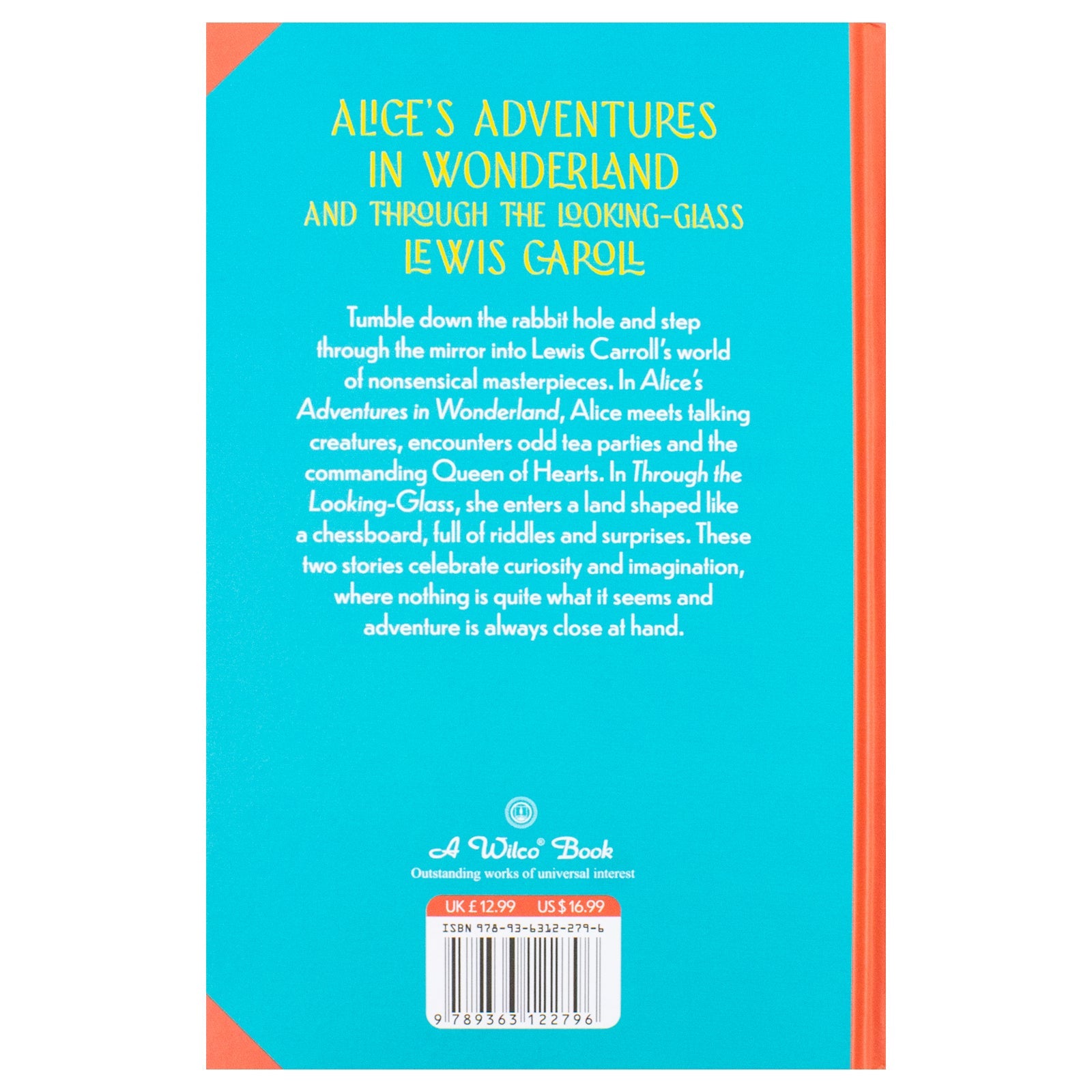Alice's Adventures In Wonderland And Through The Looking-Glass Book By Lewis Garoll | Classics Sprayed Edge Deluxe Hardcover Edition