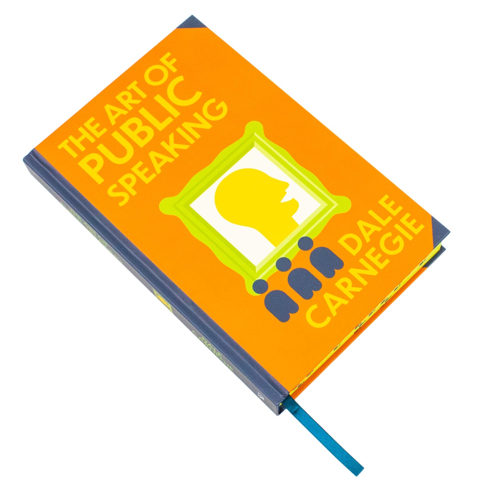 The Art Of Public Speaking Book By Dale Carnegie | Classics Sprayed Edge Deluxe Hardcover Edition
