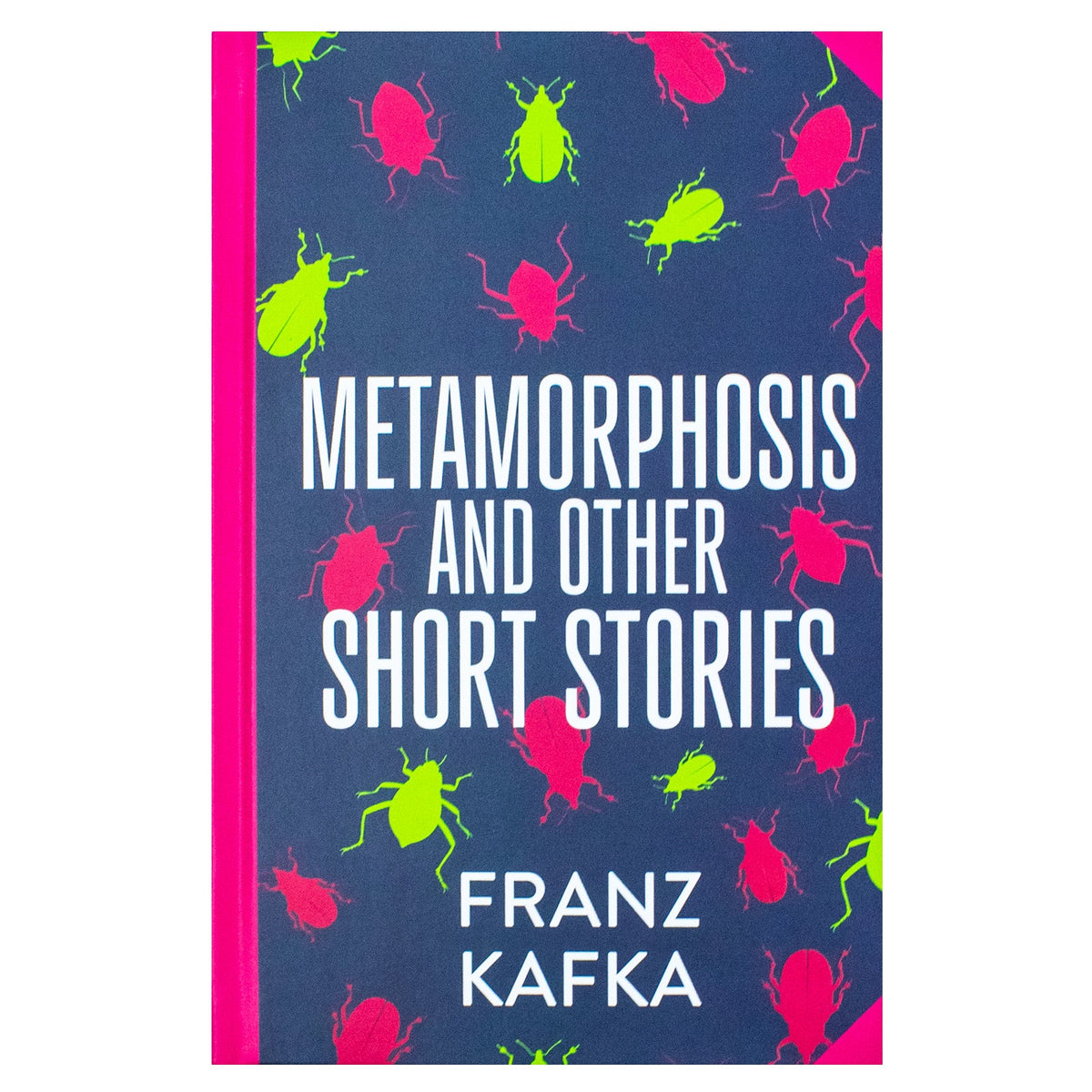 Metamorphosis and Other Short Stories Book by Franz Kafka – A Haunting Exploration of Identity, Isolation, and the Absurd | Classics Sprayed Edge Deluxe Hardcover Edition