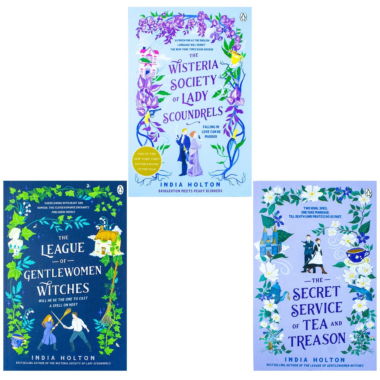 Dangerous Damsel Series Collection 3 Book Set By India Holton (The Secret Service of Tea and Treason, The League of Gentlewomen Witches, The Wisteria Society of Lady Scoundrels)