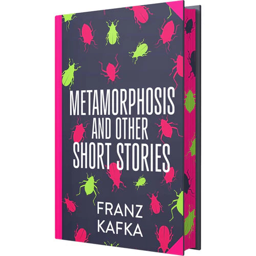 Metamorphosis and Other Short Stories Book by Franz Kafka – A Haunting Exploration of Identity, Isolation, and the Absurd | Classics Sprayed Edge Deluxe Hardcover Edition