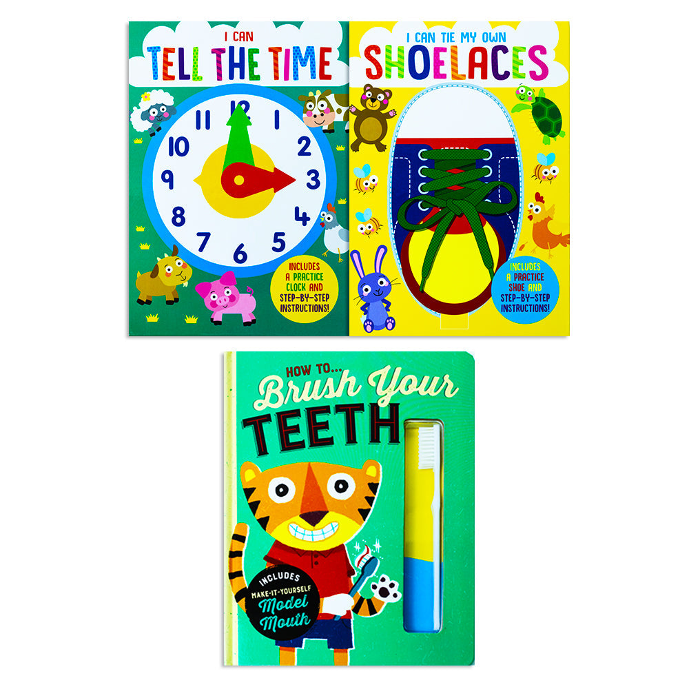 I Can Tell The Time, Tie My Own Shoelaces and How to Brush Your Teeth 3 Books Collection Set
