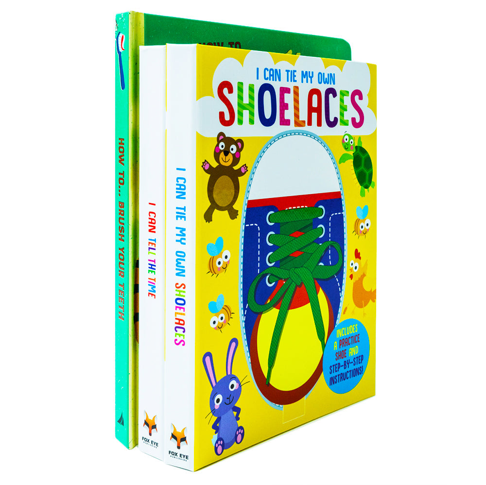 I Can Tell The Time, Tie My Own Shoelaces and How to Brush Your Teeth 3 Books Collection Set