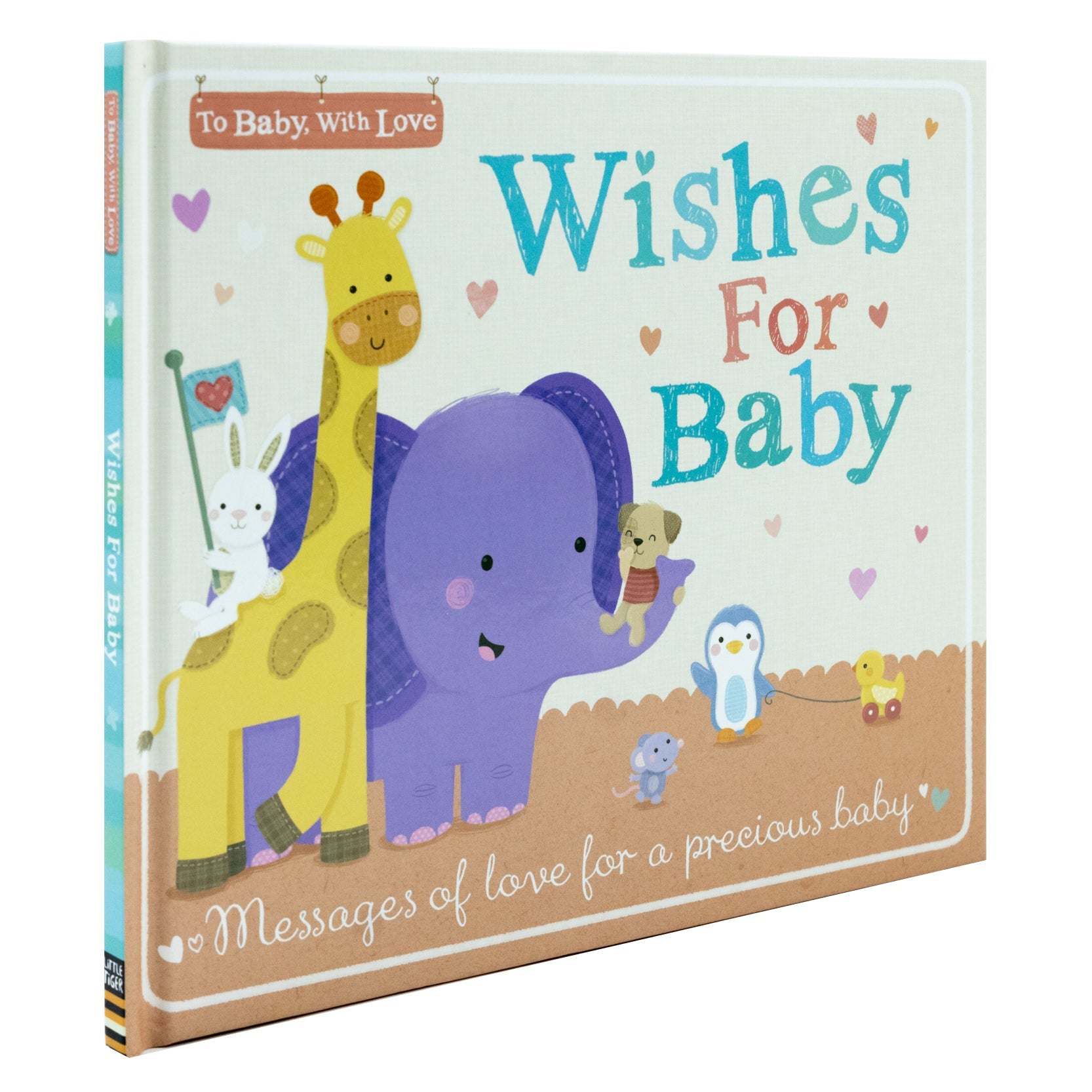 Wishes for Baby: Messages of Love for a Precious Baby Book (To Baby With Love)