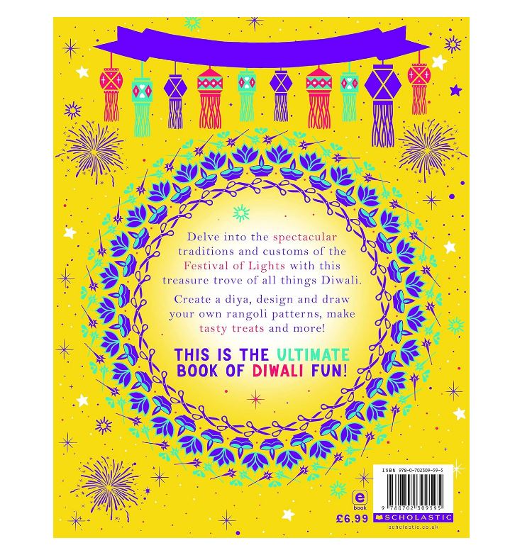All About Diwali: Things to Make and Do by Swapna Haddow – Diwali Activity Book for Children | Crafts, Recipes, Facts & Fun Activities | Paperback