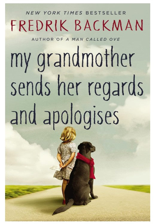 My Grandmother Sends Her Regards and Apologises Book