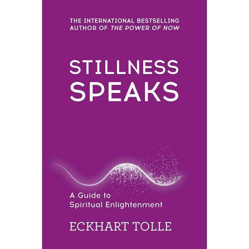 Eckhart Tolle 3 Book Collection Set – The Power of Now, Stillness Speaks|Mindfulness, Spiritual Awakening, Self-Help & Personal Growth for Inner Peace