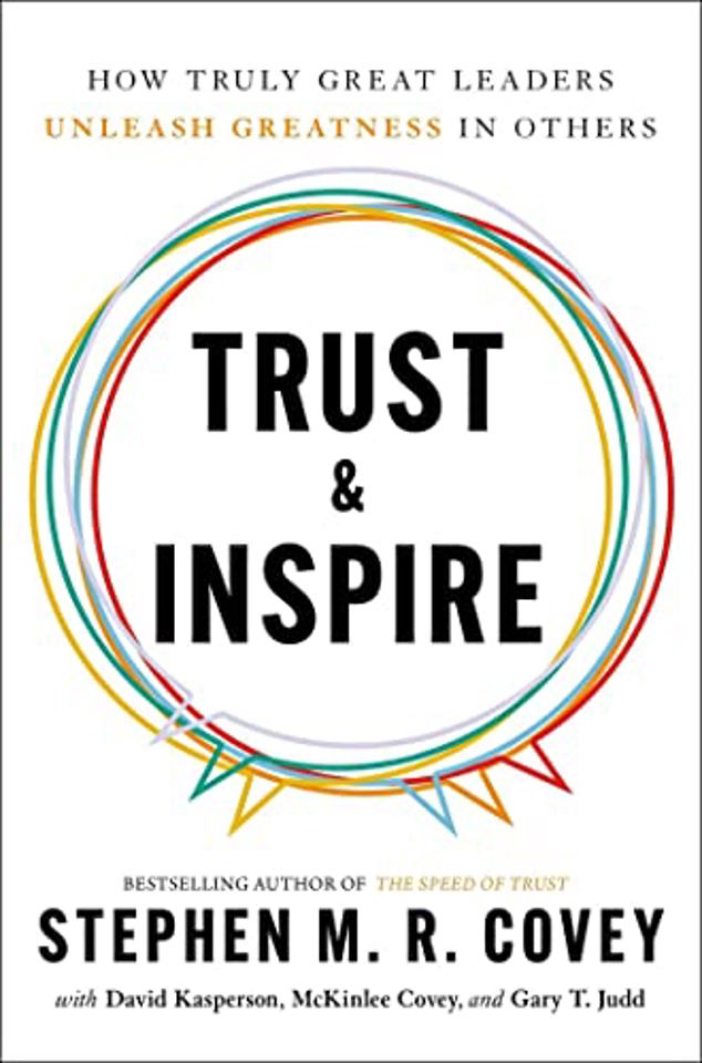 Trust & Inspire Book by Stephen M. R. Covey | Leadership, Trust, Influence, Collaboration, Success, Business Strategies & Personal Development