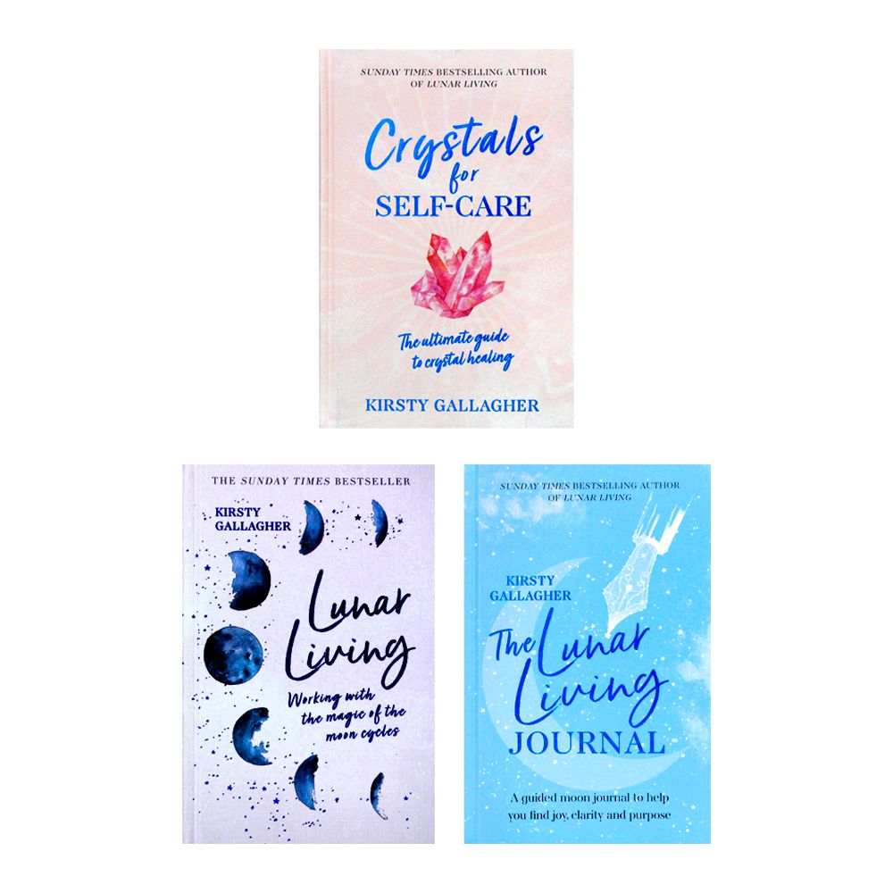 Kirsty Gallagher Collection 3 Book Set β Crystals for Self-Care, Lunar Living & Journal β Wellness, Healing, Mindfulness, Moon Phases, Self-Discovery