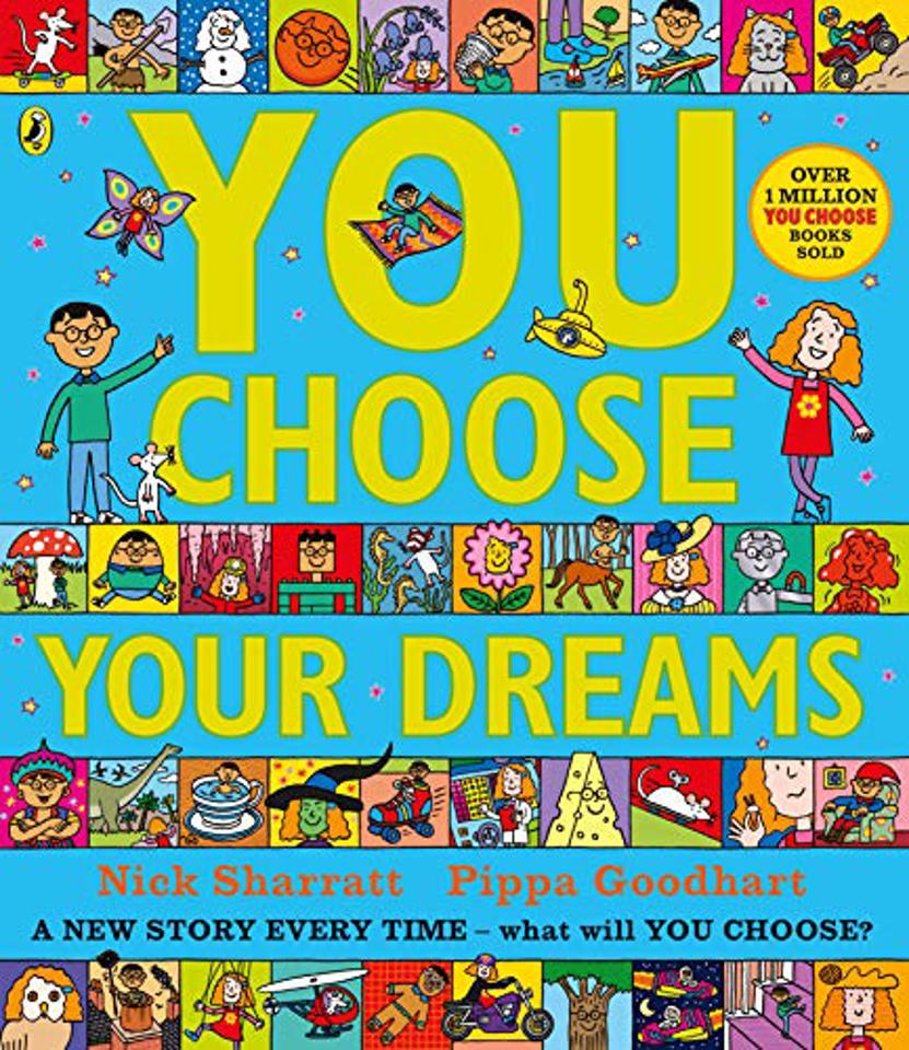 You Choose Your Dreams: Originally published as Just Imagine