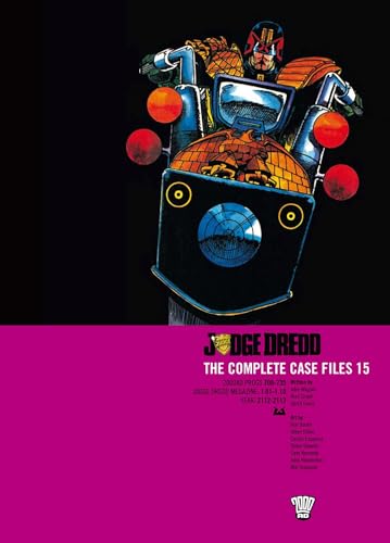 Judge Dredd: The Complete Case Files Book 15 – Classic 2000 AD Graphic Novel | Volume 15 Comic Book Collection for Sci-Fi & Dystopian Comic Fans