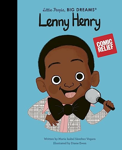 Little People, BIG DREAMS Lenny Henry (106) by Maria Isabel Sanchez Vegara | Hardback Book