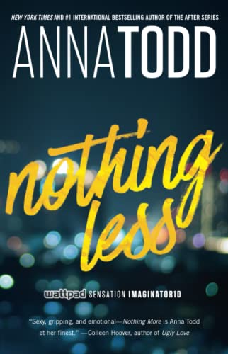 Nothing Less: Volume 2 (Landon Series) Anna Todd