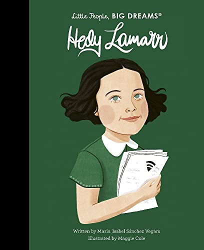 Little People, BIG DREAMS Hedy Lamarr (93) by Sanchez Vegara, Maria Isabel | Hardcover Book