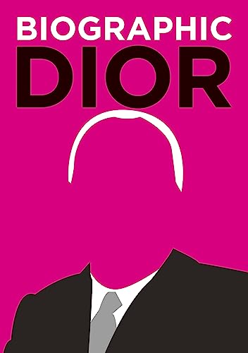 Dior: Great Lives in Graphic Form (Biographic) - Classics Hardcover Edition