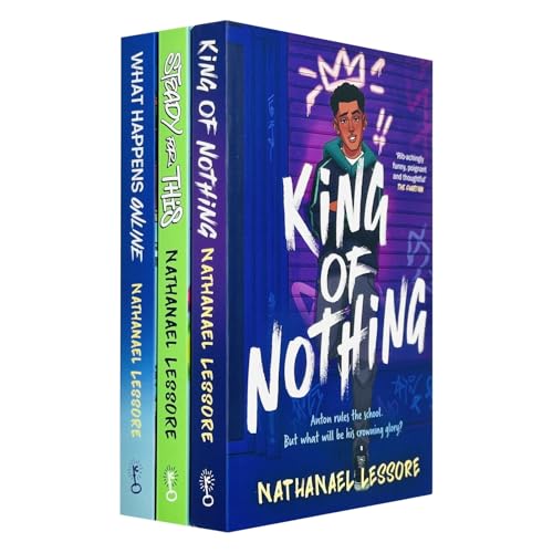 Nathanael Lessore Collection 3 Books Set (King of Nothing, Steady For This and What Happens Online)| Paperback
