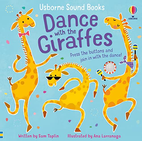Usborne Sound Book- Dance with the Giraffes Sound Book by Sam Taplin, Interactive Jungle Music Book for Toddlers