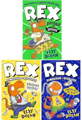 Rex Dinosaur In Disguise Series Illustrated 3 Books Collection Set (Rex Dinosaur In Disguise, Undercover Alien and Museum Mystery) | Paperback