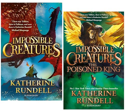Impossible Creatures by Katherine Rundell 2 Books Collection Set (Impossible Creatures and The Poisoned King) | Hardcover