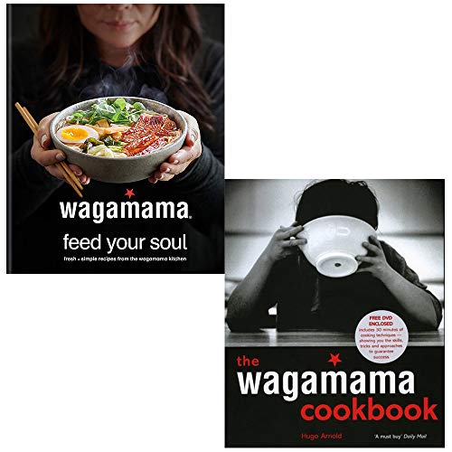 Wagamama Feed Your Soul [Hardcover] & The Wagamama Cookbook – 2 Book Collection Set | Asian Cuisine, Healthy Recipes & Culinary Inspiration