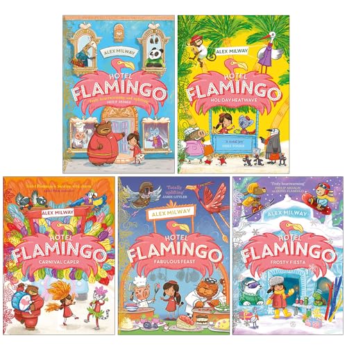 Hotel Flamingo Series 5 Books Collection Set By Alex Milway (Hotel Flamingo, Holiday Heatwave, Carnival Caper, Fabulous Feast and Frosty Fiesta) | Paperback