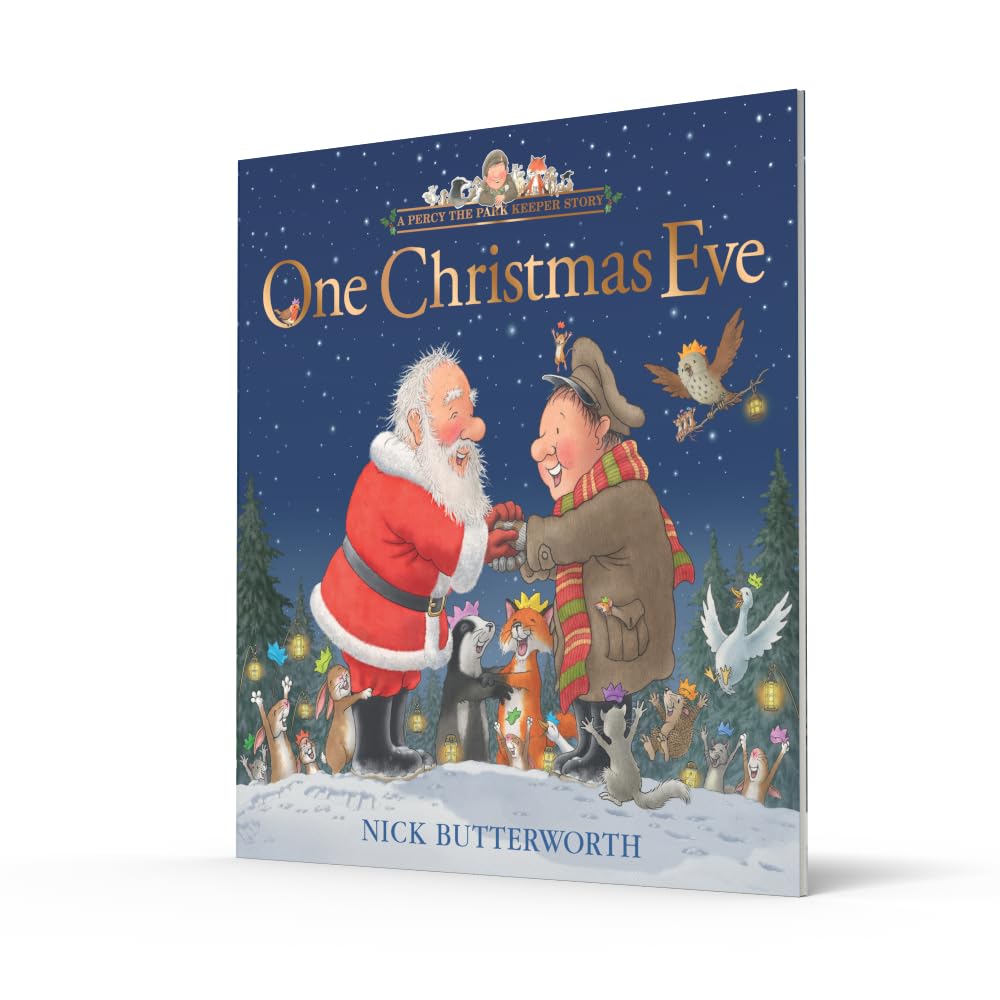 One Christmas Eve by Nick Butterworth | A Percy the Park Keeper Christmas Storybook | Festive Hardcover Picture Book & Christmas Gift for Children