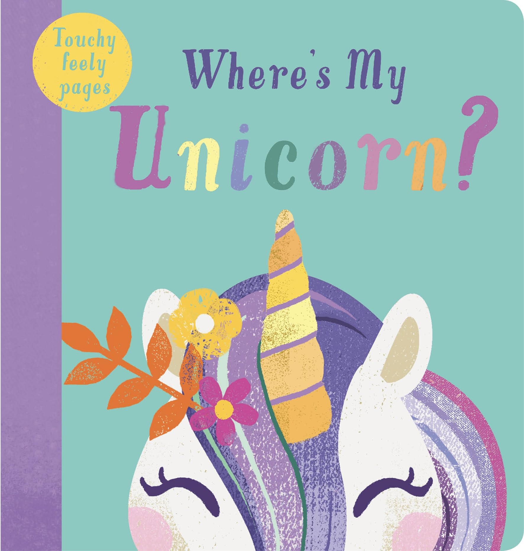 Where’s My Unicorn? – Interactive Lift the Flap Children’s Board Book