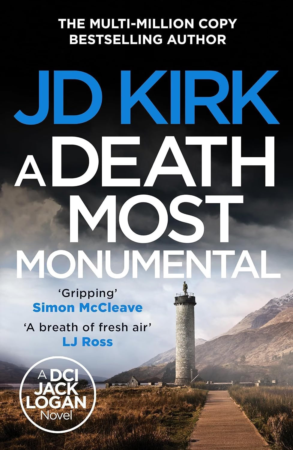 DCI Logan Crime Thrillers Series 6-10: 5 Books Collection Set By JD Kirk (A Whisper of Sorrows, The Big Man Upstairs, A Death Most Monumental, A Snowball's Chance in Hell and Ahead of the Game)