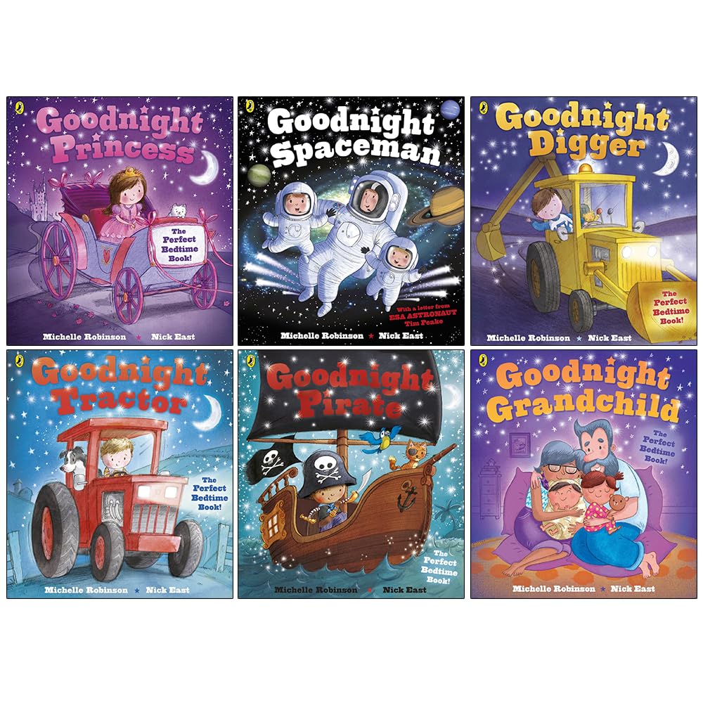 Goodnight Collection by Michelle Robinson - 6 Bedtime Story Books Collection Set for Kids (Princess, Spaceman, Digger, Tractor, Pirate and Grandchild) Ages 2-6 | Paperback