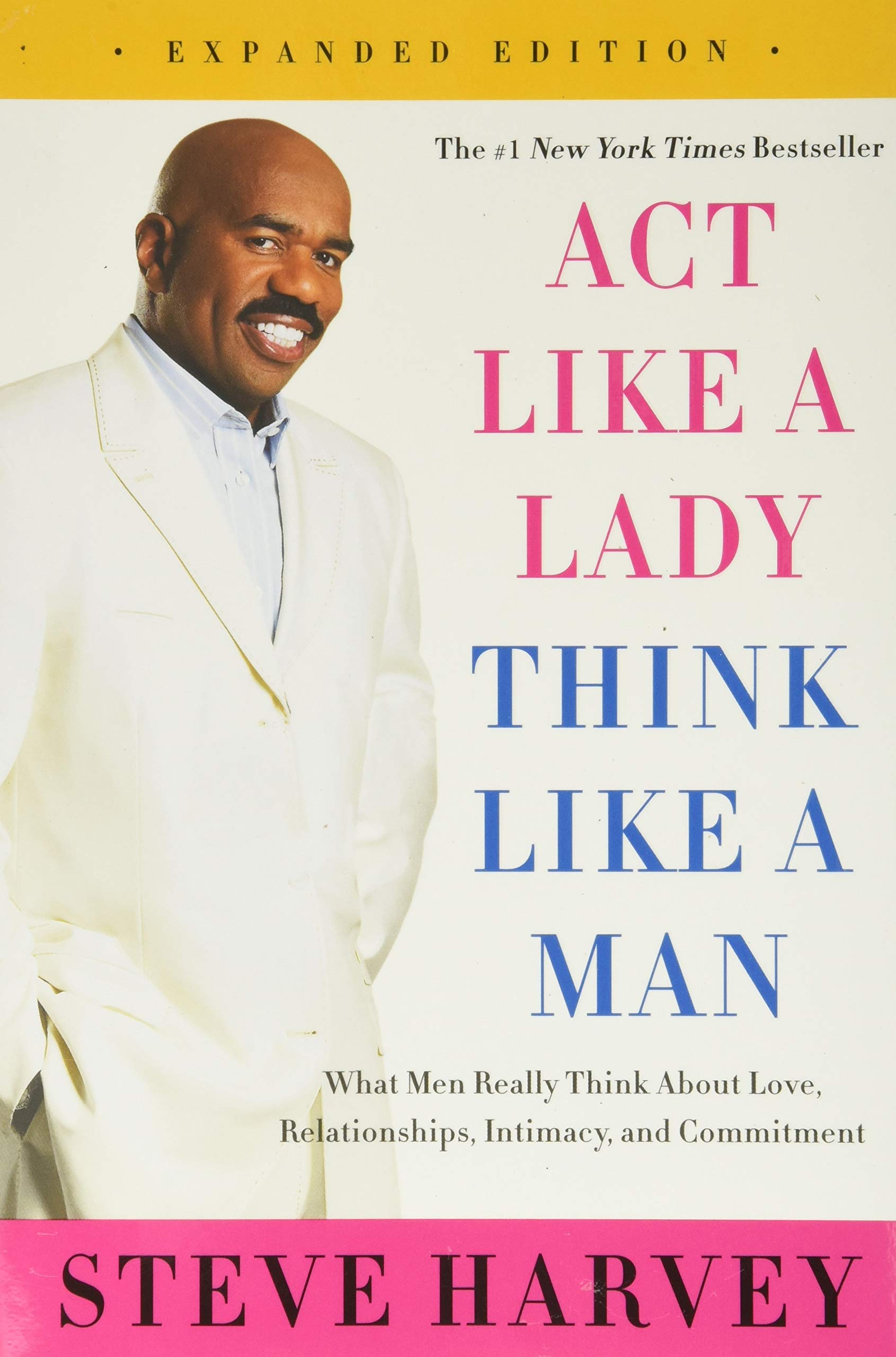 Act Like a Lady, Think Like a Man, Expanded Edition by Steve Harvey | Paperback Book