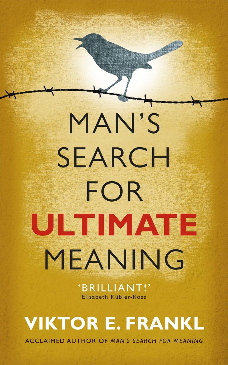 Viktor E. Frankl 3 Books Collection Set (Man's Search for Meaning, Yes to Life, Man's Search for Ultimate Meaning)