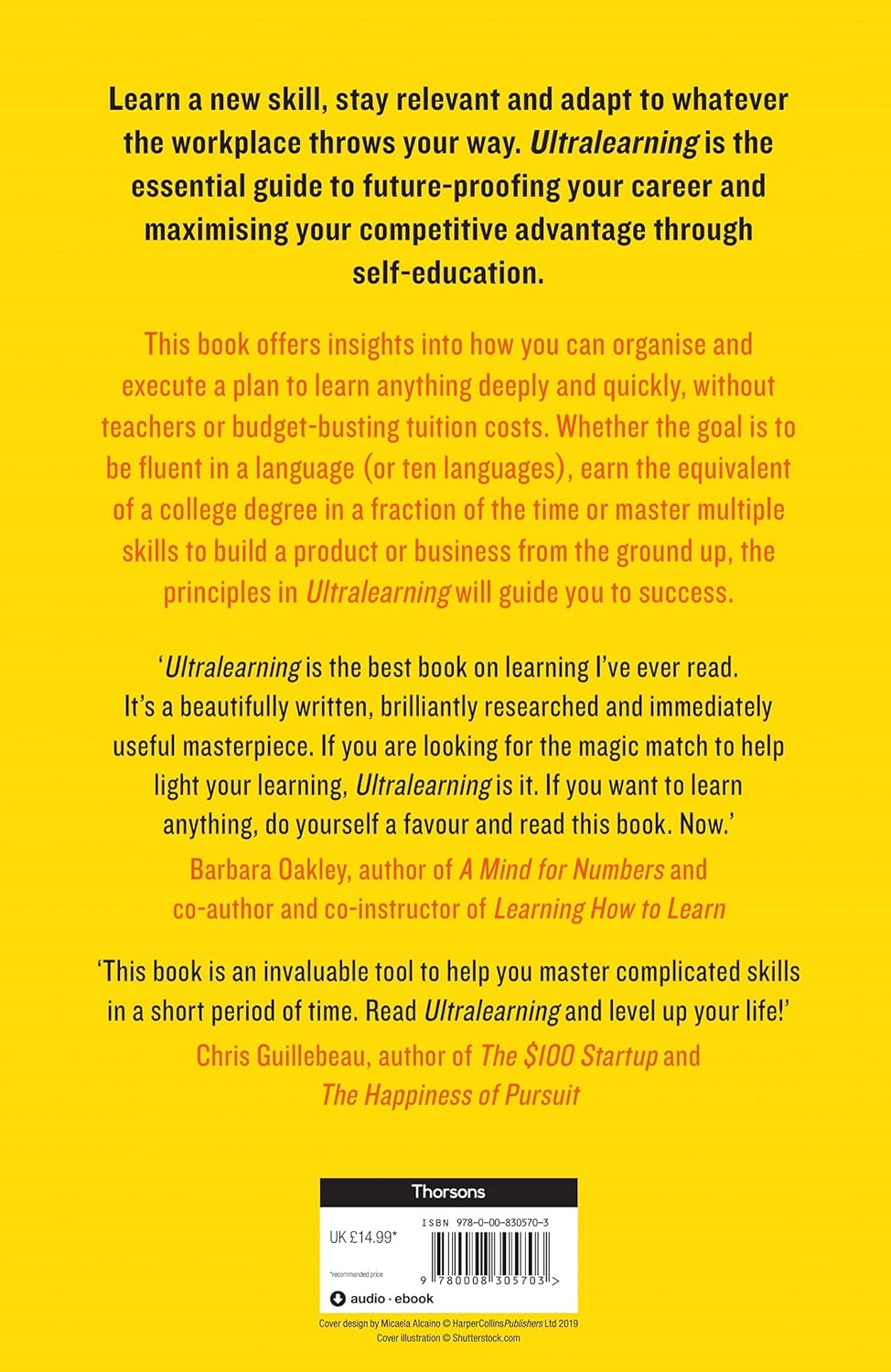 Ultralearning: Accelerate Your Career, Master Hard Skills and Outsmart the Competition by Scott H. Young (Paperback)