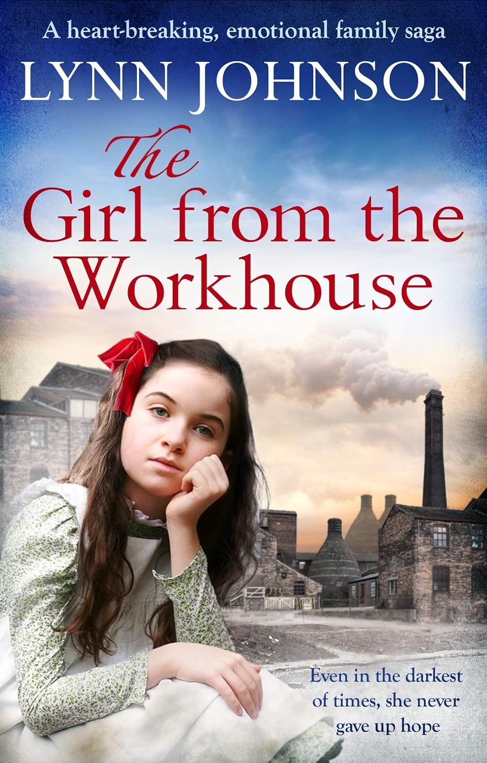 Lynn Johnson Series 5 Books Collection Set (The Girl from the Workhouse, Wartime with the Tram Girls, The Potteries Girls on the Home Front, Heartache For The Tram Girls, A New Day At Paradise Pottery)