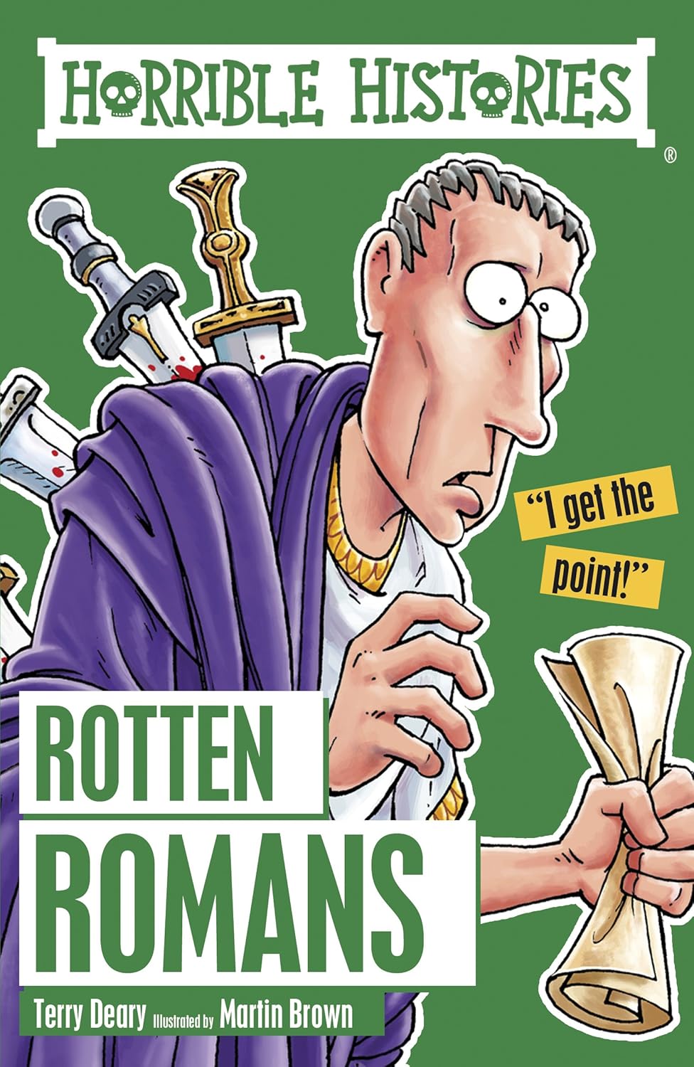The Rotten Romans Horrible Histories Book Funny Facts Gruesome Stories and Ancient Roman History Learning for Kids Students and Teachers