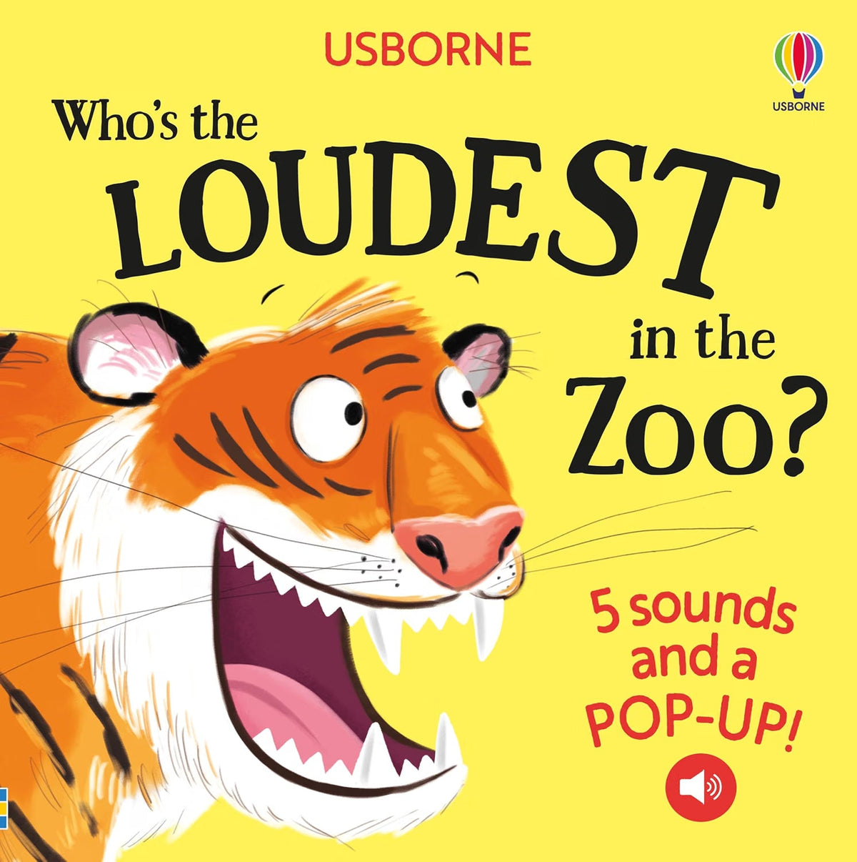 Usborne Who's the Loudest? 3 Books Collection Set by Sam Taplin – Zoo, Dinosaur & Farm | Interactive Animal Sound Board Books